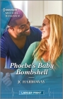 Phoebe's Baby Bombshell By Jc Harroway Cover Image