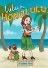 Lulu in Honolulu (Lulu in La La Land #2) Cover Image