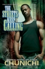The Streets Keep Calling By Chunichi Cover Image