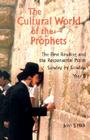 The Cultural World of the Prophets: The First Reading and Responsorial Psalm, Sunday by Sunday: Year B (Cultural World of Jesus: Sunday by Sunday) By John J. Pilch Cover Image