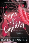 Signs of Cupidity By Raven Kennedy Cover Image