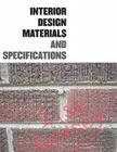 Interior Design Materials and Specifications By Lisa Godsey Cover Image