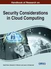 Handbook of Research on Security Considerations in Cloud Computing Cover Image