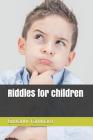 Riddles for children: Riddles what a passion! By Giovanni Tammaro Cover Image