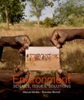 Environment: Science, Issues, Solutions By Manuel Molles, Brendan Borrell Cover Image
