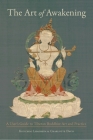 The Art of Awakening: A User's Guide to Tibetan Buddhist Art and Practice Cover Image