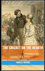 The Cricket on the Hearth Annotated Cover Image