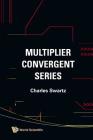 Multiplier Convergent Series Cover Image