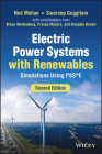 Electric Power Systems with Renewables: Simulations Using Psse By Ned Mohan, Swaroop Guggilam Cover Image