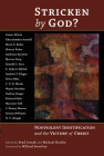 Stricken by God?: Nonviolent Indentification and the Victory of Christ By Brad Jersak (Editor), Michael Hardin (Editor) Cover Image