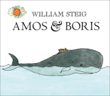 Amos and Boris By William Steig Cover Image