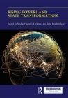 Rising Powers and State Transformation (Thirdworlds) Cover Image