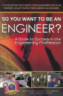 So You Want to Be an Engineer?: A Guide to Success in the Engineering Profession By Marianne Pilgrim Calabrese Cover Image