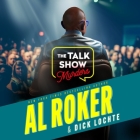 The Talk Show Murders By Al Roker, Al Roker (Read by), Dick Lochte Cover Image