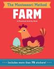 Farm (Montessori Method #8) By Chiara Piroddi, Agnese Baruzzi (Illustrator) Cover Image