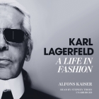 Karl Lagerfeld: A Life in Fashion Cover Image
