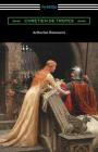 Arthurian Romances By Chretien De Troyes, William Comfort (Translator) Cover Image