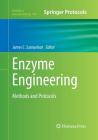 Enzyme Engineering: Methods and Protocols (Methods in Molecular Biology #978) By James C. Samuelson (Editor) Cover Image