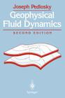 Geophysical Fluid Dynamics By Joseph Pedlosky Cover Image