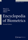 Encyclopedia of Biometrics By Stan Z. Li (Editor), Anil K. Jain (Editor) Cover Image