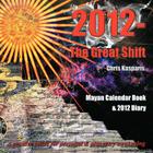 2012 - The Great Shift By Chris Kasparis Cover Image
