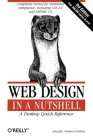 Web Design in a Nutshell: A Desktop Quick Reference (In a Nutshell (O'Reilly)) By Jennifer Robbins Cover Image
