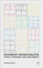 Modernist Impersonalities: Affect, Authority, and the Subject By R. Rives Cover Image