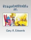 Rumpelstiltskin Jr. By Gary A. Edwards Cover Image