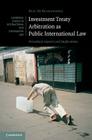 Investment Treaty Arbitration as Public International Law: Procedural Aspects and Implications (Cambridge Studies in International and Comparative Law #112) Cover Image