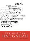 New American Haggadah By Nathan Englander (Translated by), Jonathan Safran Foer Cover Image