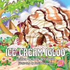 Ice Cream Igloo Cover Image