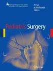 Pediatric Surgery (Springer Surgery Atlas) Cover Image