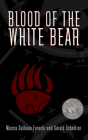 Blood of the White Bear Cover Image