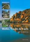 Walks, Tracks & Trails of Victoria By Derrick Stone Cover Image