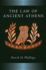 The Law of Ancient Athens (Law And Society In The Ancient World) Cover Image