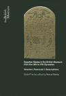 Egyptian Stelae in the British Museum from the 13th - 17th Dynasties: Volume I, Fascicule I - Descriptions By M. Marée, D. Franke Cover Image