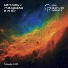Royal Observatory Greenwich: Astronomy Photographer of the Year Wall Calendar 2023 (Art Calendar) Cover Image