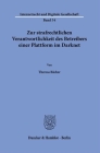 Zur Strafrechtlichen Verantwortlichkeit Des Betreibers Einer Plattform Im Darknet By Theresa Bacher Cover Image
