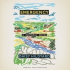 Emergency: A Pastoral Novel By Daisy Hildyard, Barrie Kreinik (Read by) Cover Image