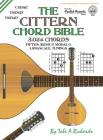 The Cittern Chord Bible: Fifths, Irish & Modal G Longscale Tunings 3,024 Chords (Fretted Friends) By Tobe a. Richards Cover Image