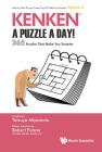 Kenken: A Puzzle A Day!: 365 Puzzles That Make You Smarter By Tetsuya Miyamoto (Created by), Robert Fuhrer (Editor) Cover Image