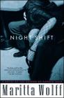 Night Shift By Maritta Wolff Cover Image
