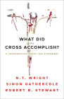 What Did the Cross Accomplish? Cover Image
