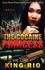 The Cocaine Princess By King Rio Cover Image