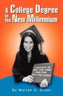 A College Degree in the New Millennium Cover Image