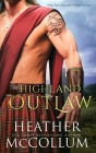 The Highland Outlaw By Heather McCollum Cover Image