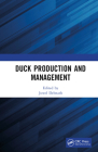 Duck Production and Management By Jowel Debnath (Editor) Cover Image