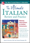 The Ultimate Italian Review and Practice (Uitimate Review & Reference) By David M. Stillman, Tiziano Cherubini Cover Image