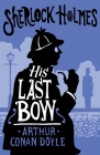 His Last Bow: Annotated Edition (Alma Junior Classics) By Sir Arthur Conan Doyle Cover Image