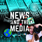 News and the Media Cover Image